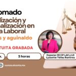 Actualización y profesionalización en Materia Laboral – Vacaciones y aguinaldo.