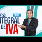 CURSO: INTEGRAL DE IVA – Parte 1