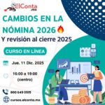 Jue. 11 Dic. REFORMAS para Nómina 2026 + Revisión total RH para cierre 2025. Curso en línea 100% En VIVO!!