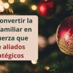 Cómo convertir la visión familiar en una fuerza que atrae aliados estratégicos