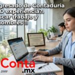 ¿Recién egresado de Contaduría y con CERO experiencia?. Dónde buscar trabajo y bajo qué nombres !!